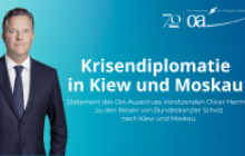 Statement von Oliver Hermes zu den Reisen des Bundeskanzlers Olaf Scholz nach Kiew und Moskau
